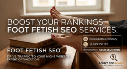 🚀 Foot Fetish SEO: A Long-Term Growth Strategy for Adult Businesses
