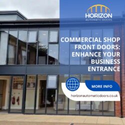 Commercial Shop Front Doors: Enhance Your Business Entrance