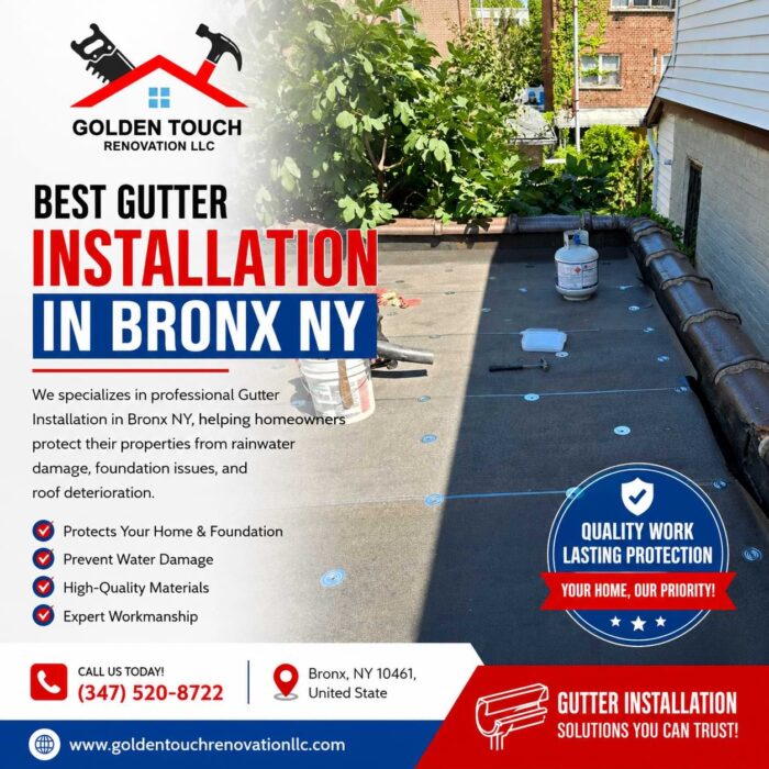 Best Gutter Installation in Bronx NY | Golden Touch Renovation LLC