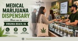 Where Can I Find a Trusted Medical Marijuana Dispensary Near Me in Virginia Beach?