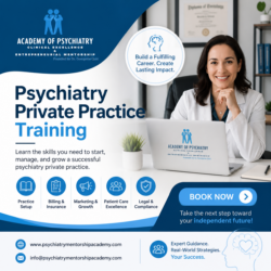Psychiatry Private Practice Training for Career Growth