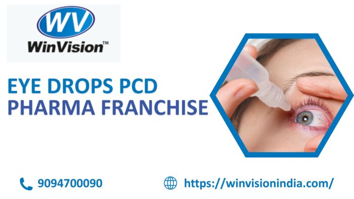 Start a Profitable Eye Drops PCD Pharma Franchise with Monopoly Rights