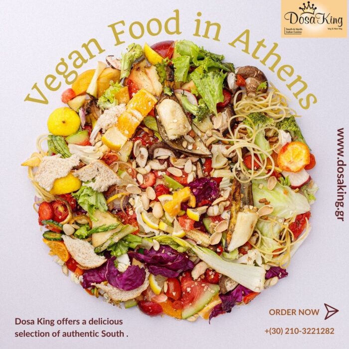 Vegan Food in Athens – Authentic Indian Vegan Cuisine at Dosa King