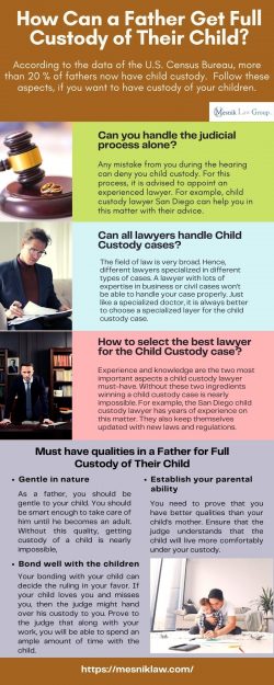 How Can a Father Get Full Custody of Their Child?