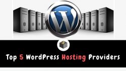 Top 5 WordPress Web Hosting Providers 2021