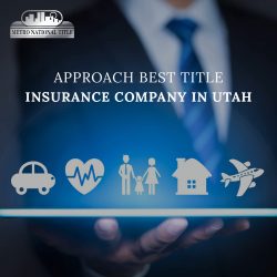 Approach Best Title Insurance Company in Utah