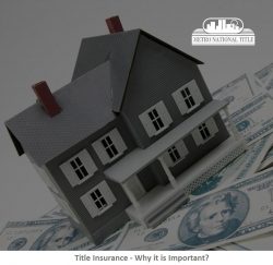Title Insurance – Why it is Important?