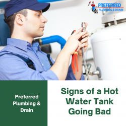 What are the signs of a hot water tank going bad?
