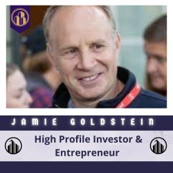 Jamie Goldstein High Profile Investor & Entrepreneur