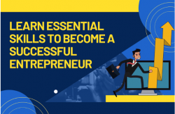 Learn Essential Skills To Become A Successful Entrepreneur