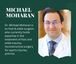 Dr. Michael Moharan | Foot and Ankle Surgeon