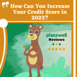 Planswell Reviews | Good Credit Score