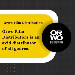 Orwo Film Distributors is an avid distributor of all genres