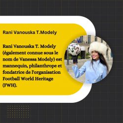 Rani Vanouska T.Modely est une philanthrope