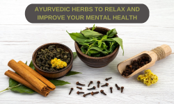 Ayurvedic Herbs To Relax And Improve Your Mental Health | Nimba