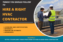 Things You Should Follow To Hire a Right HVAC Contractor