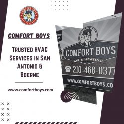 Comfort Boys | Trusted HVAC Services in San Antonio & Boerne