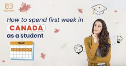 How to spend first week in Canada as a student – MyStudia