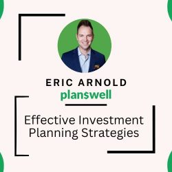Eric Arnold – Effective Investment Planning Strategies
