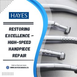 Restoring Excellence – High-Speed Handpiece Repair