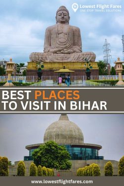 Explore Best Places In Bihar