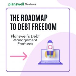 Planswell Reviews – Debt Management Features