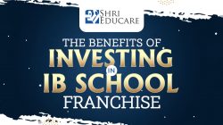 Best IB School Franchise | Shri Educare