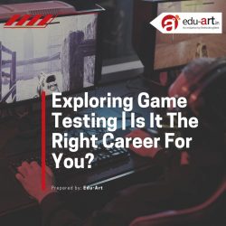Explore Game Testing Guide For Career