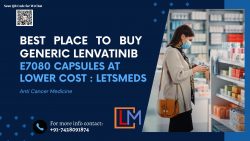 Offering Wholesale Price for Lenvatinib E7080 Capsules at LetsMeds Philippines