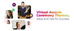 Virtual Awards Ceremony Themes, Ideas and Tips for Success