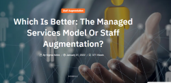 Should You Choose Managed Services or Staff Augmentation?