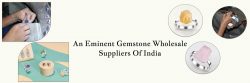 Perception and Reality in Global Coloured Gemstone Wholesale Suppliers of India