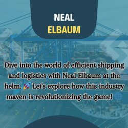 Unlocking Seamless Shipping and Logistics Excellence with Neal Elbaum