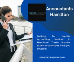Elevate Your Finances with Hamilton’s Premier Accountants at Turner Moore
