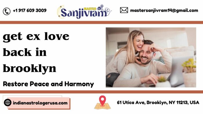 Get Ex Love Back in Brooklyn: Rekindle Your Romance