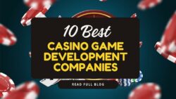Best Casino Game Development Companies