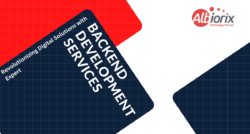 Revolutionizing Digital Solutions with Expert Backend Development Services