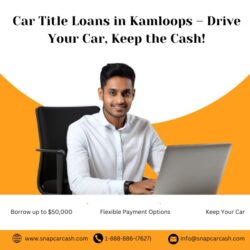 Low-Interest Car Title Loans Kamloops, BC