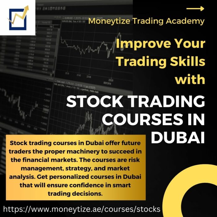 Improve Your Trading Skills with Stock Trading Courses in Dubai