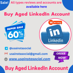 New & Old Buy Aged LinkedIn Account 100-500+ Connection in This Year 2025