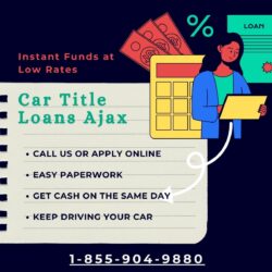 Affordable Car Title Loans Ajax – Instant Cash