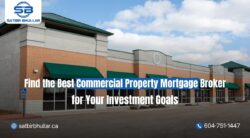 Find the Best Commercial Property Mortgage Broker for Your Investment Goals