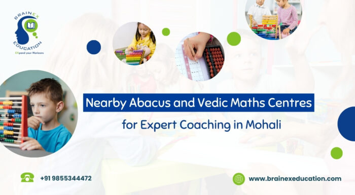 Nearby Abacus and Vedic Maths Centres for Expert Coaching in Mohali