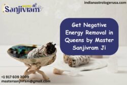 Get Negative Energy Removal in Queens by Master Sanjivram Ji