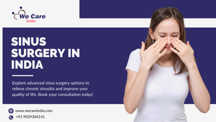 Sinus Surgery in India: Affordable Treatment with Expert Care
