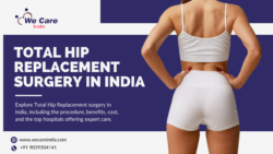 Total Hip Replacement Surgery in India