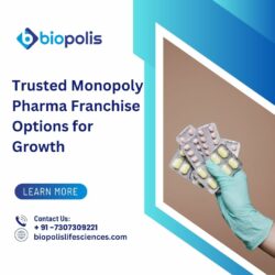 Trusted Monopoly Pharma Franchise Options for Growth