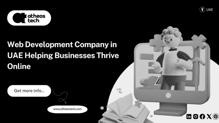 Web Development Solutions in UAE: Empowering Business Growth – AtheosTech