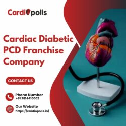 Why Choose a Cardiac Diabetic PCD Franchise Company?