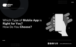 Guide to Picking the Best App | Mobile App Development UAE – AtheosTech